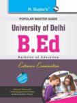Delhi University (DU) B.Ed. Entrance Exam Guide