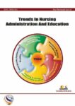 Trends in Nursing Administration and Education - Volume 5 - 2012