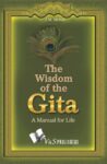 The Wisdom Of The Gita