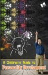A Children's Guide to Personality Development