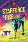 Captain Marvel: Starforce on the Rise