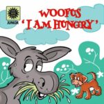 Woofus 'I am Hungry'