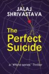The Perfect Suicide