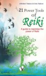 21 Power Tools Of Reiki