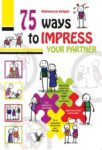 75 Ways to Impress Your Partner