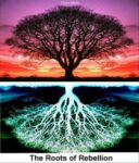 The Roots of Rebellion