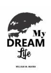 My Dream Life