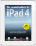 The Complete Guide to the iPad 4