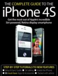The Complete Guide to the iPhone 4S