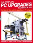 Complete PC upgrades handbook 2011
