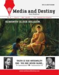 Media and Destiny