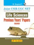 Joint CSIR-UGC NET: Life Sciences - Previous Years' Papers (Solved)