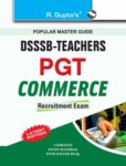 DSSSB Commerce PGT Teachers Recruitment Exam Guide