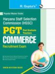 Haryana Staff Selection Commission: PGT Commerce Recruitment Exam Guide