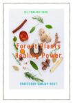 Forest Plants Healing Power