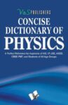 Concise Dictionary Of Physics