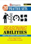 20 Practice Sets Reasoning Abilities (Useful For Various Competitive Exams)