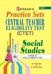 Practice Sets Central Teacher Eligibility Test Social Studies (Paper-II) For Classes VI-VII