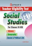 Teacher Eligibility Test Social Studies (For Classes VIVIII)