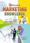 Marketing Knowledge (For Various Competitive Exams., Especially for Banking Services)