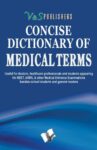 Concise Dictionary Of Medical Terms