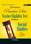 Practice Sets Teacher Eligibility Test (Paper-II) Social Science For Classes VI-VIII