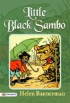 Little Black Sambo by Helen Bannerman