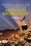 The Best Short Stories of 1919 and the Yearbook of the American Short Story by Various