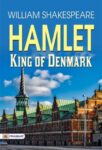 Hamleto King of Denmark by William Shakespeare