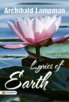 Lyrics of Earth by Archibald Lampman