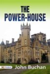 The Power-House by John Buchan