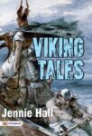 Viking Tales by Jennie Hall