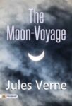 The Moon-Voyage by Jules Verne