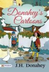 Donahey's Cartoons by J. H. Donahey