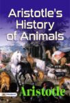Aristotle's History of Animals  by  Aristotle