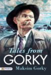 Tales from Gorky by Maksim Gorky