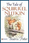 The Tale of Squirrel Nutkin by Beatrix Potter