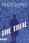 The Trial by Franz Kafka