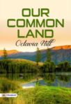 Our Common Land by Octavia Hill