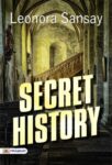 Secret History by Leonora Sansay
