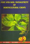 Pest and Soil Management of Horticultural Crops