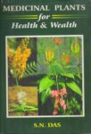 Medicinal Plants for Health and Wealth
