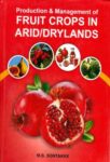 Production & Management of Fruit Crops in Arid/Drylands