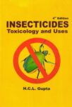 Insecticides: Toxicology & Uses, 4e