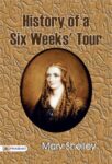 History of a Six Weeks' Tour  by Mary Shelley