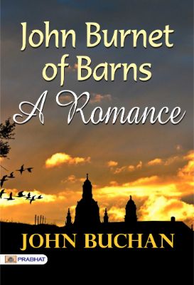 9788184306351.jpg John Burnet of Barns: A Romance by John Buchan - Image 1