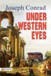 Under Western Eyes by Joseph Conrad