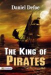 The King of Pirates  by Daniel Defoe