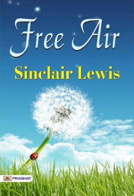9788184306366.jpg Free Air by Sinclair Lewis - Image 1