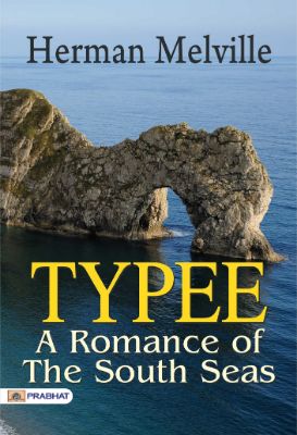 9788184306371.jpg Typee: A Romance of the South SeasĀ by Herman Melville - Image 1